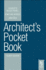 Architect's Pocket Book 4e (Routledge Pocket Books) Ann Ross; Jonathan Hetreed and Charlotte Baden-Powell