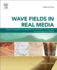 Wave Fields in Real Media: Wave Propagation in Anisotropic, ...