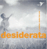 Desiderata-a Survival Guide for Life