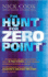 Hunt for Zero Point