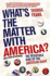 What's the Matter With America? : the Resistable Rise of the American Right