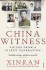 China Witness: Voices From a Silent Generation