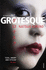 Grotesque. (Vintage)