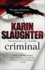 Criminal (the Will Trent Series)