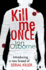 Kill Me Once (Fbi Special Agent Dana Whitestone)