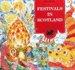 Festivals in Scotland (Scothe Books-Children's Activity Book Series)