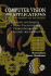 Computer Vision and Applications: a Guide for Students and Practitioners