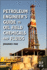 Petroleum Engineer's Guide to Oil Field Chemicals and Fluids
