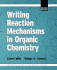 Writing Reaction Mechanisms in Organic Chemistry