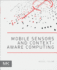 Mobile Sensors and Context-Aware Computing