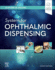System for Ophthalmic Dispensing-E-Book