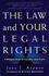 The Law and Your Legal Rights: a Bilingual Guide to Everyday Legal Issues (English/Spanish)