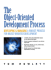 Object-Oriented Development Process, the: Developing and Managing a Robust Process for Object-Oriented Development