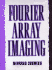 Fourier Array Imaging [Book + Floppy Disk]