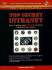Top Secret Intranet: How U.S. Intelligence Built Intelink-the World's Largest, Most Secure Network