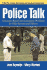Police Talk: a Scenario-Based Communications Workbook for Police Recruits and Officers