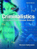 Criminalistics: College Version: an Introduction to Forensic Science