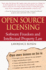 Open Source Licensing: Software Freedom and Intellectual Property Law