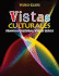 Vistas Culturales Video Guide