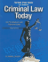 Criminal Justice Today: Student Study Guide