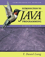 Introduction to Java Programming: Comprehensive Version Liang, Y. Daniel