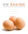 On Baking (3rd Edition)