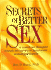 Secrets of Better Sex