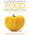 Illustrated Guide to Food Preparation