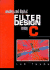 Analog and Digital Filter Design Using C