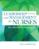 Leadership and Management for Nurses: Core Competencies for Quality Care