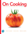 On Cooking: a Textbook of Culinary Fundamentals (Pearson+)