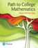Path to College Mathematics: Books a La Carte Edition