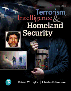 Terrorism, Intelligence and Homeland Security (What's New in Criminal Justice)