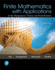 Finite Mathematics With Applications and Mylab Math With Pearson Etext--24-Month Access Card Package