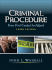 Criminal Procedure: From First Contact to Appeal