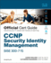 Ccnp Security Identity Management Sise 300-715 Official Cert Guide