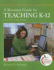 A Resource Guide for Teaching K-12 (6th Edition)