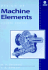 Design of Machine Elements: Incorporates Both U.S. Customary and Si Units