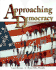 Approaching Democracy