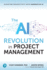 The Ai Revolution in Project Management