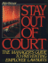Stay Out of Court-the Manager*S Guide to Preventing Employee Lawsuits