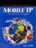 Mobile Ip: the Internet Unplugged