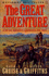 The Great Adventure; How the Mounties Conquered the West