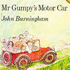 Mr Gumpy's Motor Car (Picture Puffins)