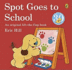 Spot Goes to School: English-Arabic (Lift-the-Flap Series)