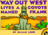 Way Out West Lives a Coyote Named Frank (Picture Puffins)