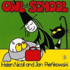 Owl at School (Meg and Mog)