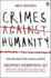 Crimes Against Humanity: the Struggle for Global Justice