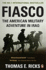 Fiasco: the American Military Adventure in Iraq