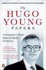 The Hugo Young Papers: a Journalist's Notes From the Heart of Politics